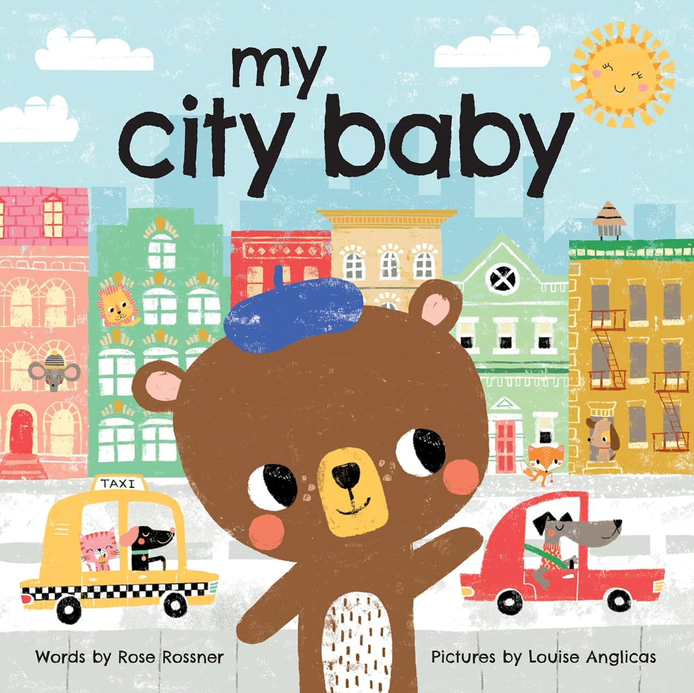 My City Baby: Cuddle Up and Explore Your Home City