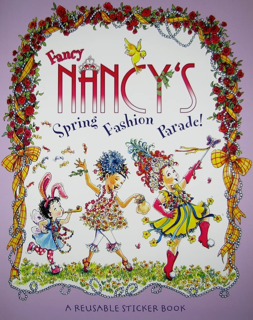 Fancy Nancy's Fashion Parade Reusable Sticker Book
