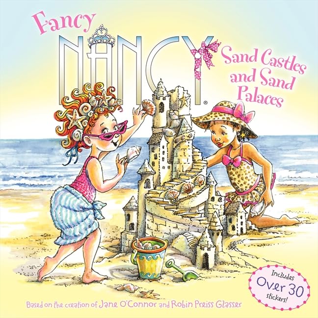 Fancy Nancy Sand Castles and Sand Palaces + Stickers