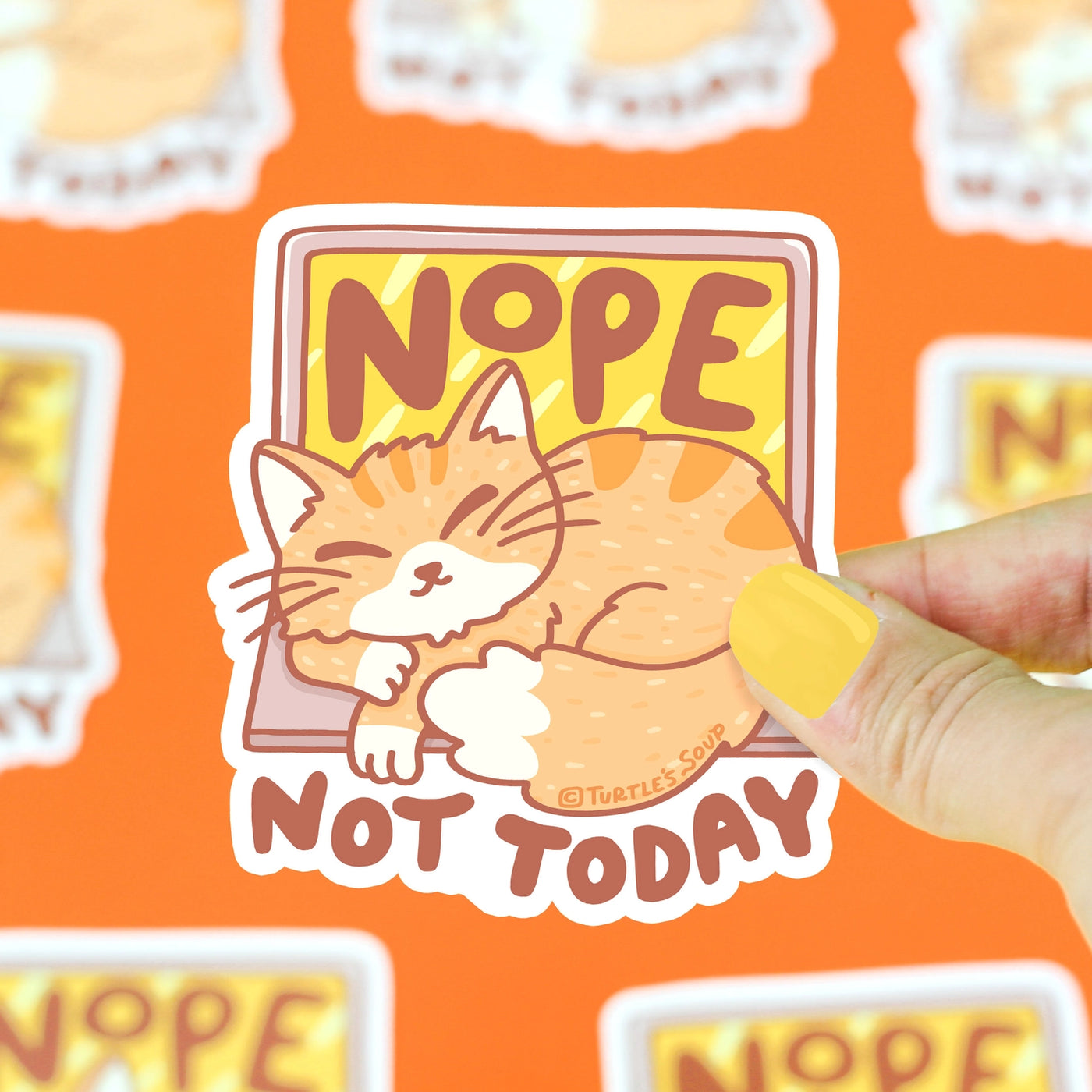 Nope Not Today Kitty Sticker