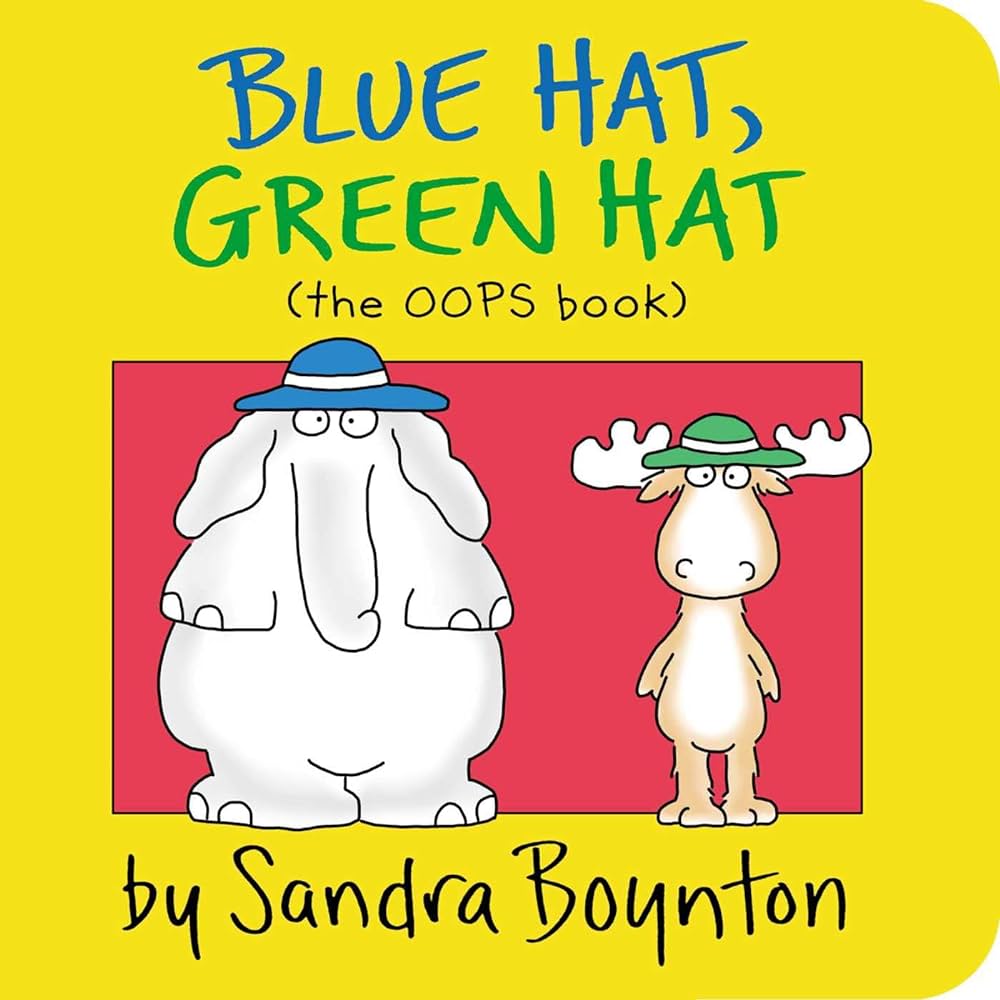 Blue Hat, Green Hat (the oops book) Board Book