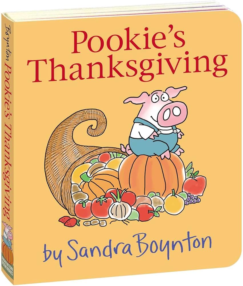 Pookie's Thanksgiving! Board Book