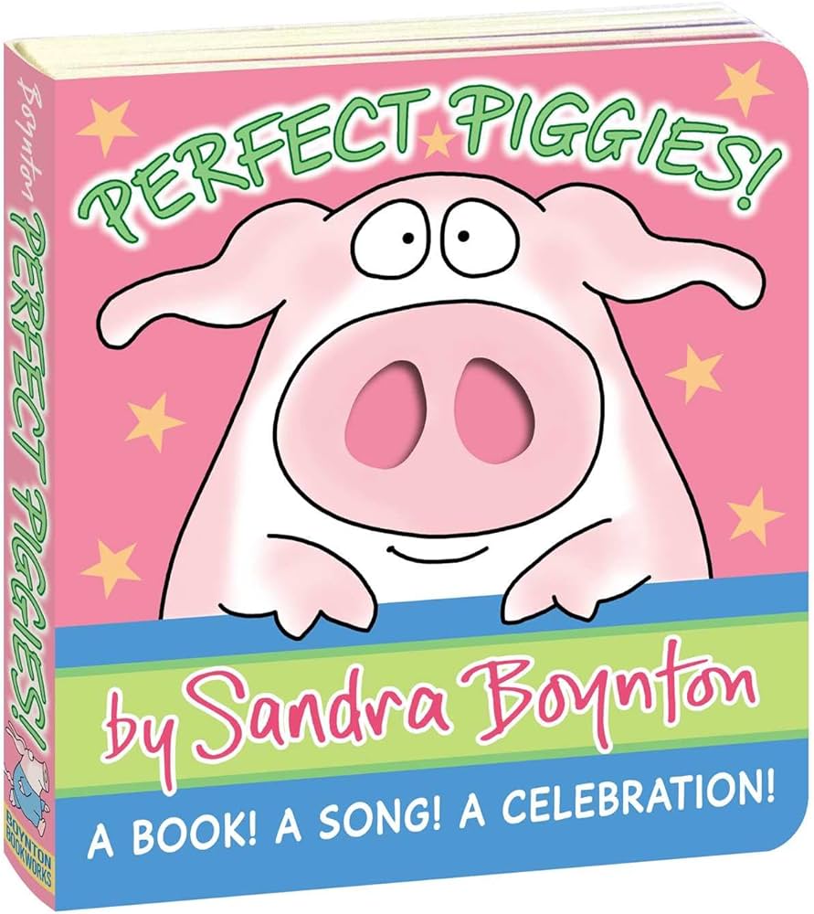 Perfect Piggies! Board Book