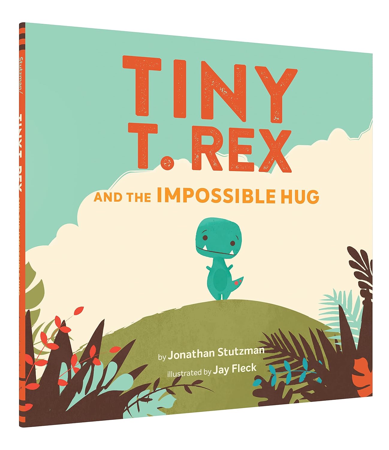 Tiny T. Rex and the Impossible Hug Book