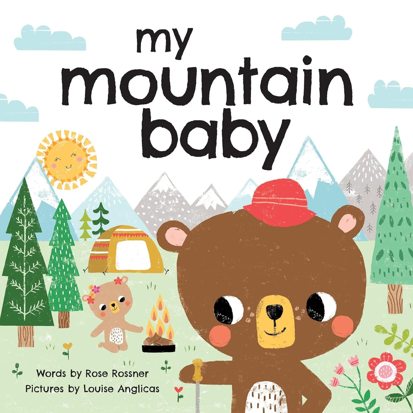 My Mountain Baby: Explore the Outdoors in this Sweet I Love You Book!
