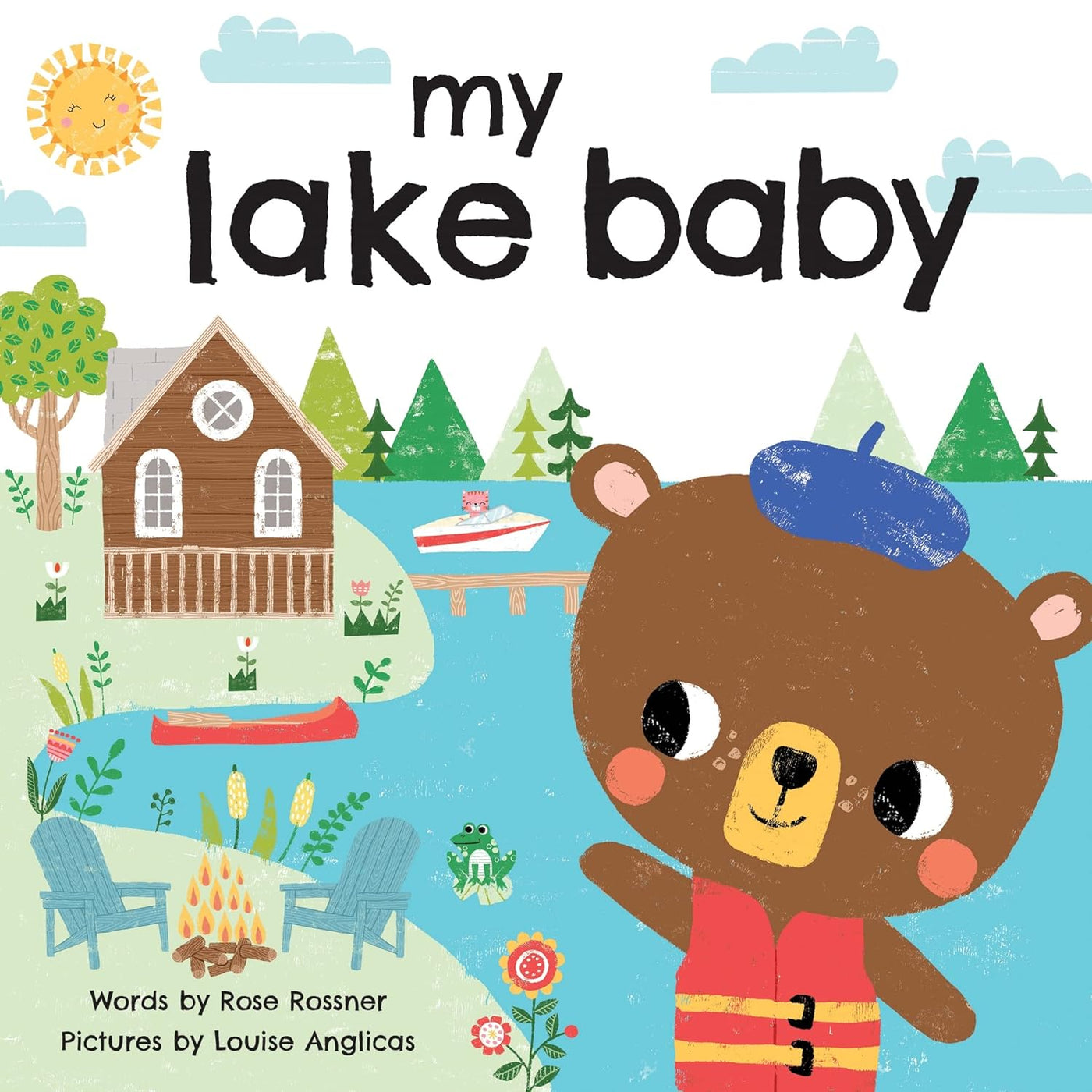 My Lake Baby : Float, Boat, and Play