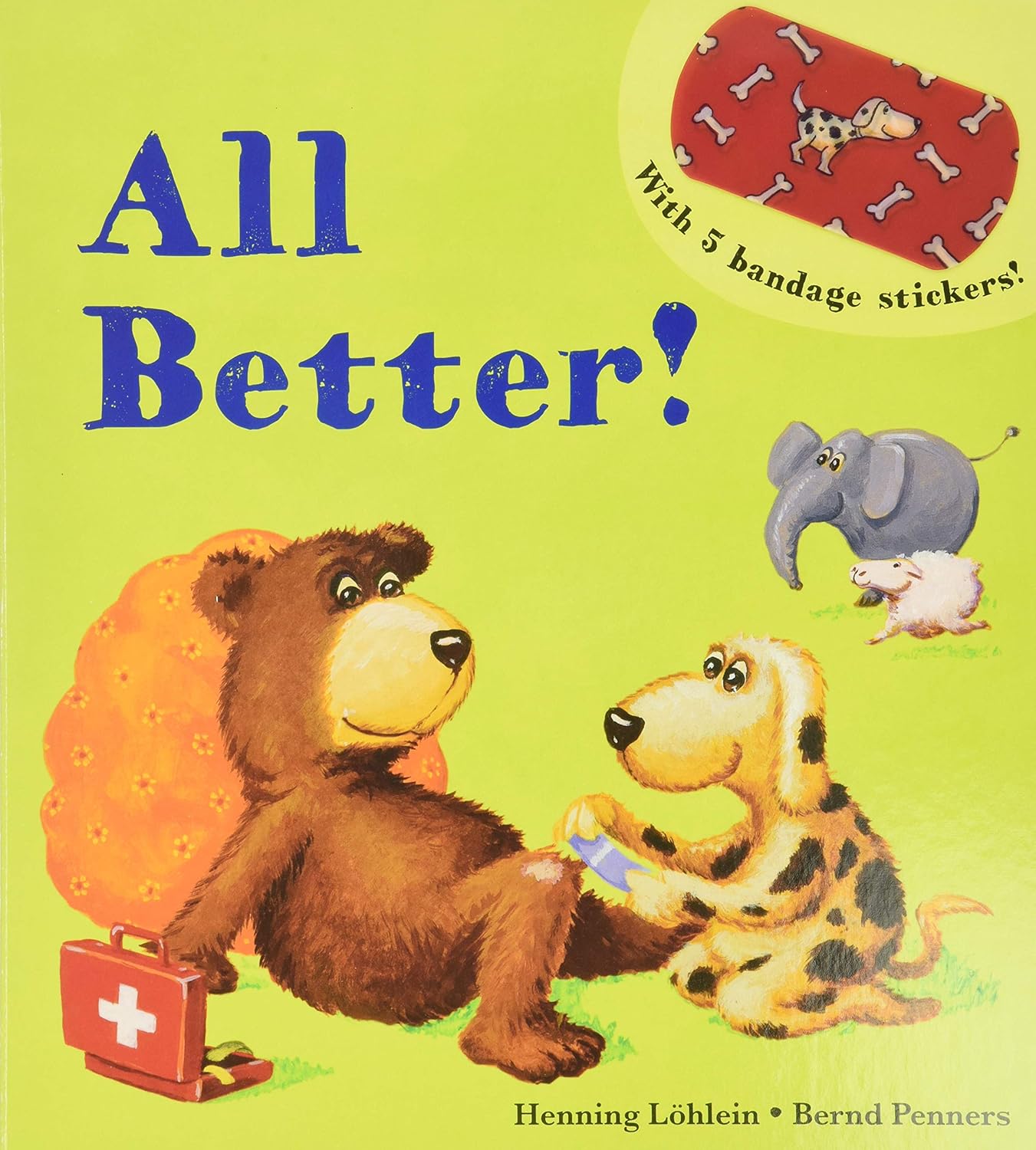 All Better! Reusable Interactive Sticker Story Book