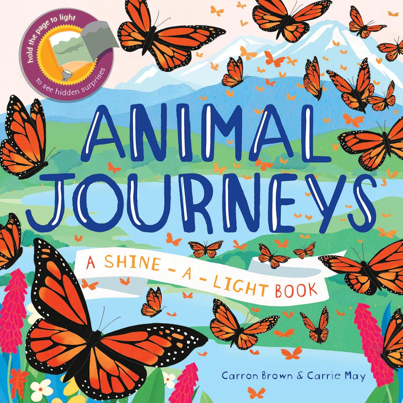 Animal Journeys Shine-A-Light Book
