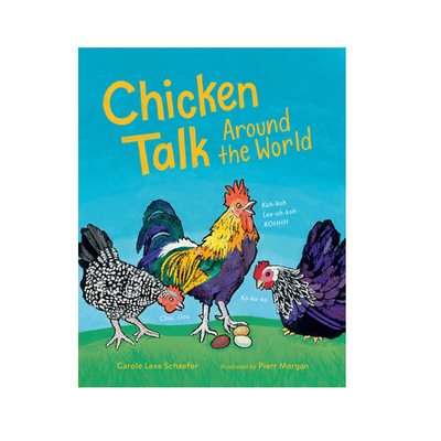 Chicken Talk Around the World