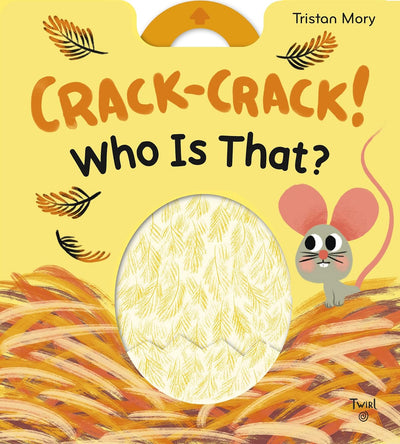 Crack - Crack! Who Is That? Board Book