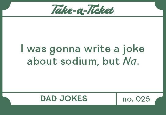 Take-a-Ticket Dad Jokes