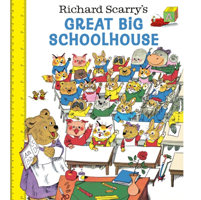 Richard Scarry's Great Big School House