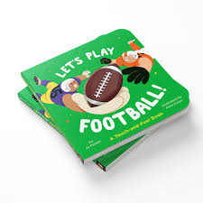 Let's Play Football! A Touch and Feel Book