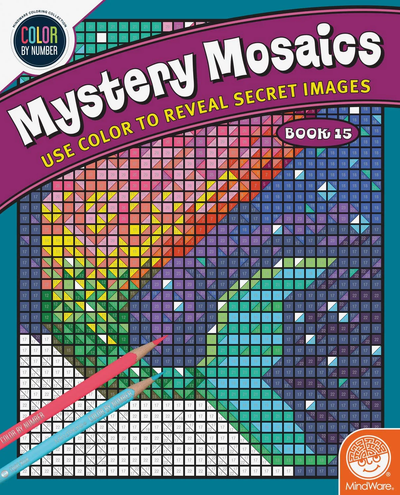 Color By Number Mystery Mosaics: Book 15