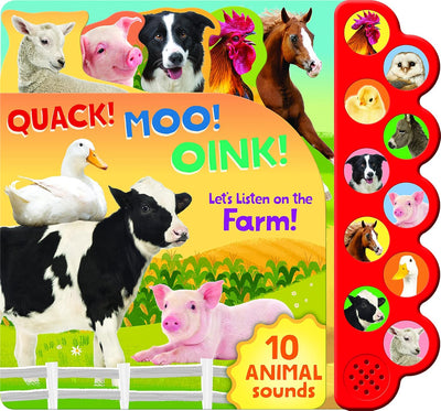 Quack! Moo! Oink! Let's Listen on the Farm Board Book