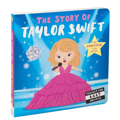 The Story of Taylor Swift Board Book