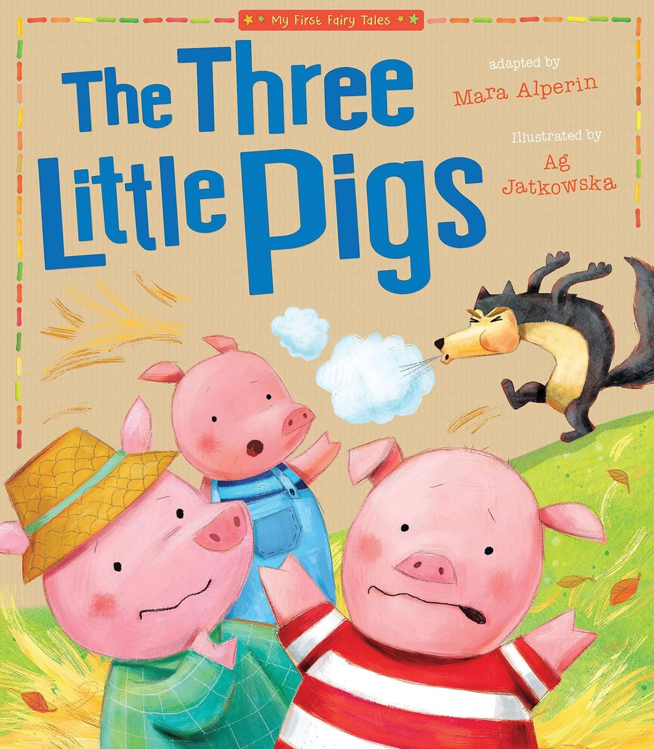 The Three Little Pigs (My First Fairy Tales)