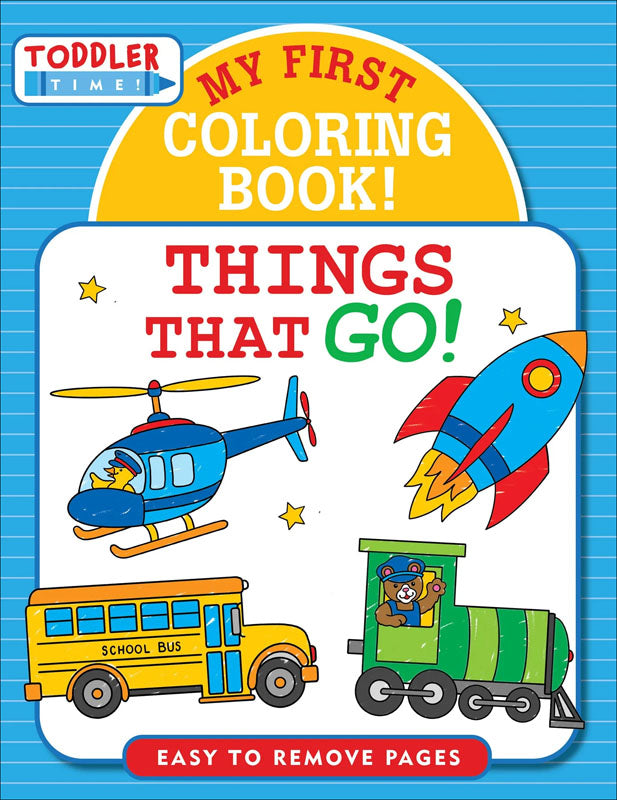 My First Coloring Book: Things That Go