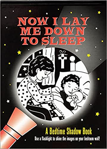 Now I Lay Me Down to Sleep, a bedtime shadow book